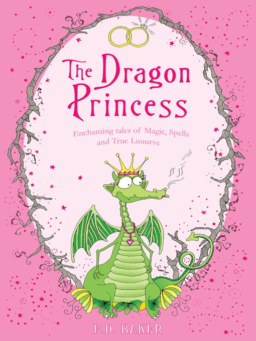 Title details for The Dragon Princess by E.D. Baker - Available